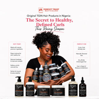 Original TGIN Hair Products in Nigeria: The Secret to Healthy, Defined Curls This Rainy Season