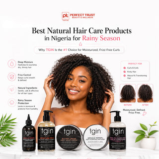 Best Natural Hair Care Products in Nigeria for Rainy Season – Why TGIN Is the #1 Choice for Moisturized, Frizz-Free Curls
